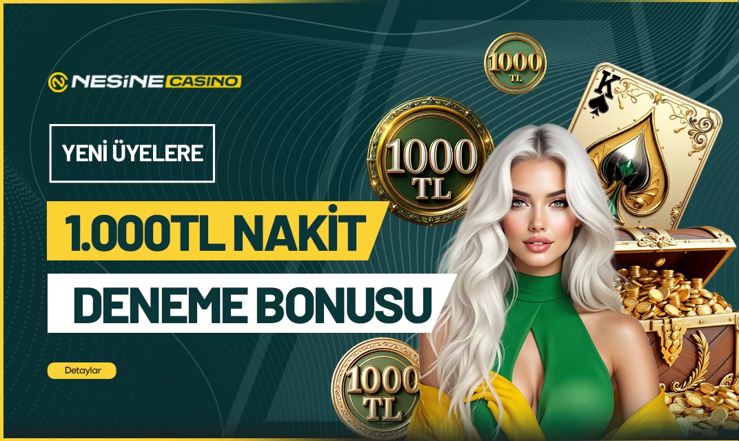 1000₺ DENEME BONUSU